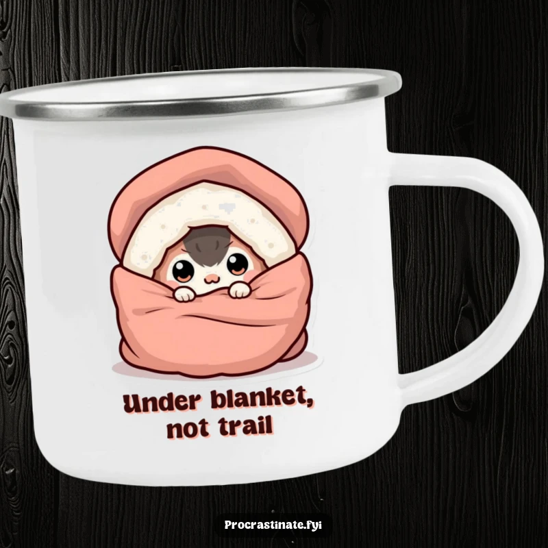 Funny camping mug featuring a creature hiding under a blanket, eyes peeking out, perfect for cozy outdoor moments.