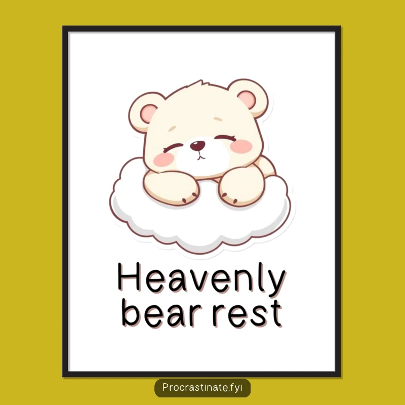 Funny Lazy Bear Cub Print - Dreamy Wall Art for Instant Relaxation!