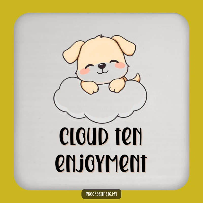 Funny Dog Cloud Coaster: Happy Protection, Perfect Party Gift