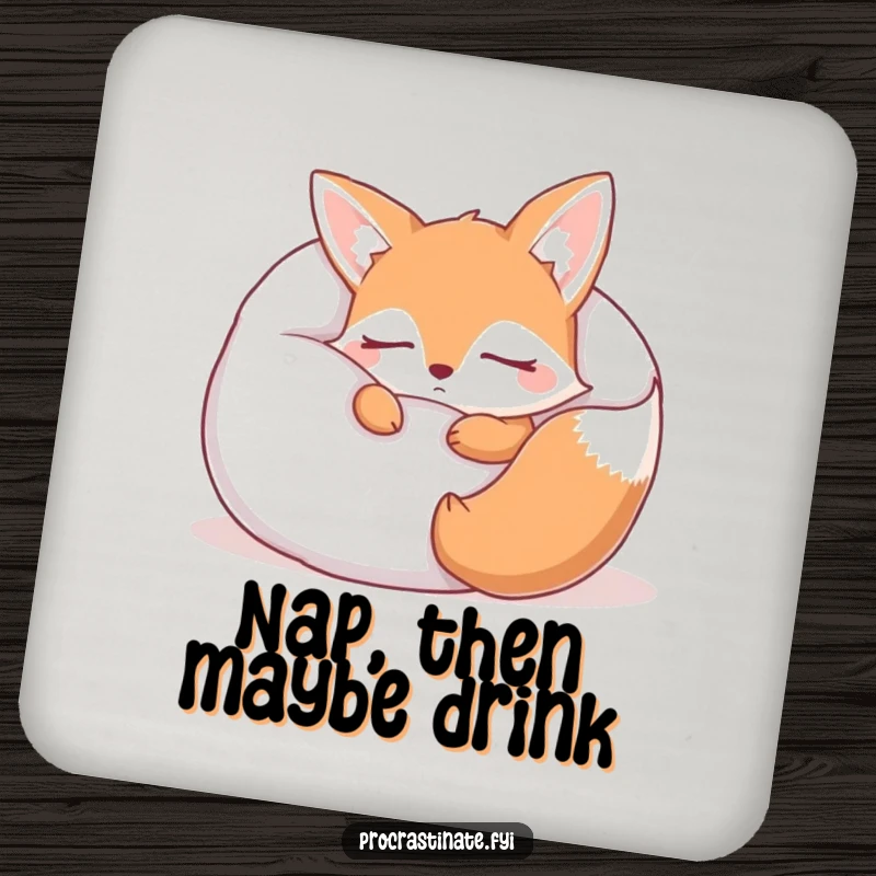 Funny sleepy fox drink coasters, each showing a cute fox character napping inside a giant pillow. Protects surfaces with sleepy style.