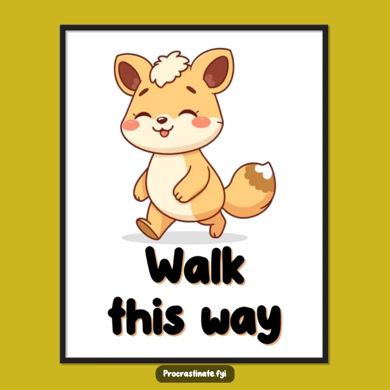 Funny Animal Stroll Poster: Relaxed Gait Character Wall Art