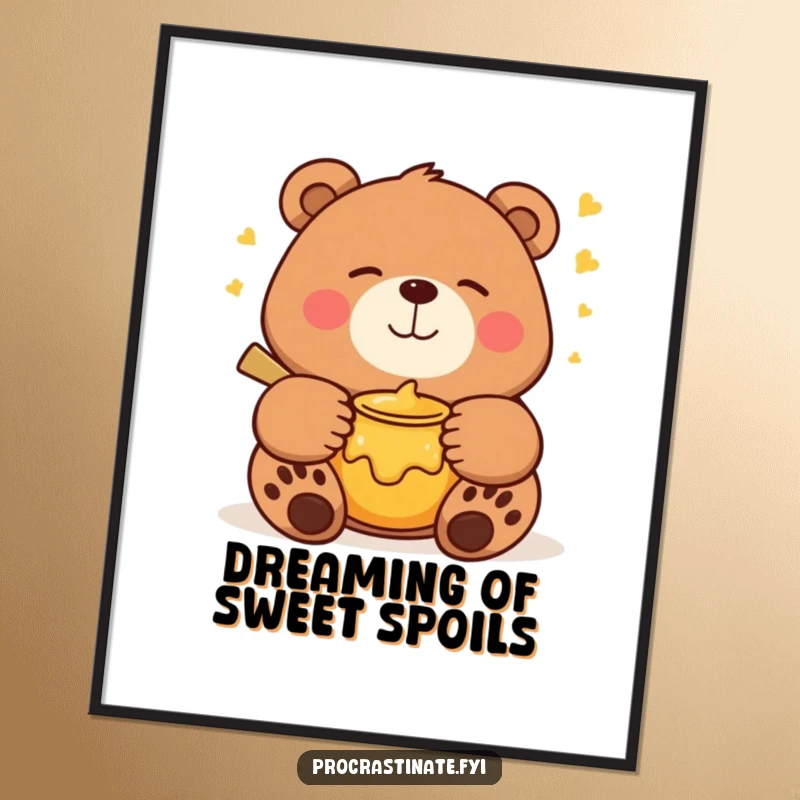 Funny bear poster showcasing a smiling bear sleeping peacefully near a honey pot, embodying sweet dreams and contentment.