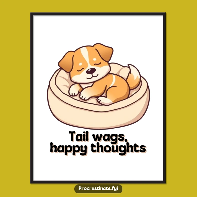 Funny Content Dog Nap Poster: Cozy Wall Art for Happy Dog Homes