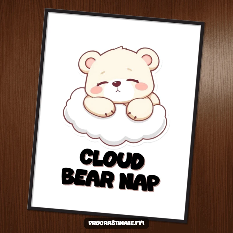 Funny Lazy Bear Cub Poster, a cub relaxing on a cloud, adding a humorous and serene touch to wall decor.
