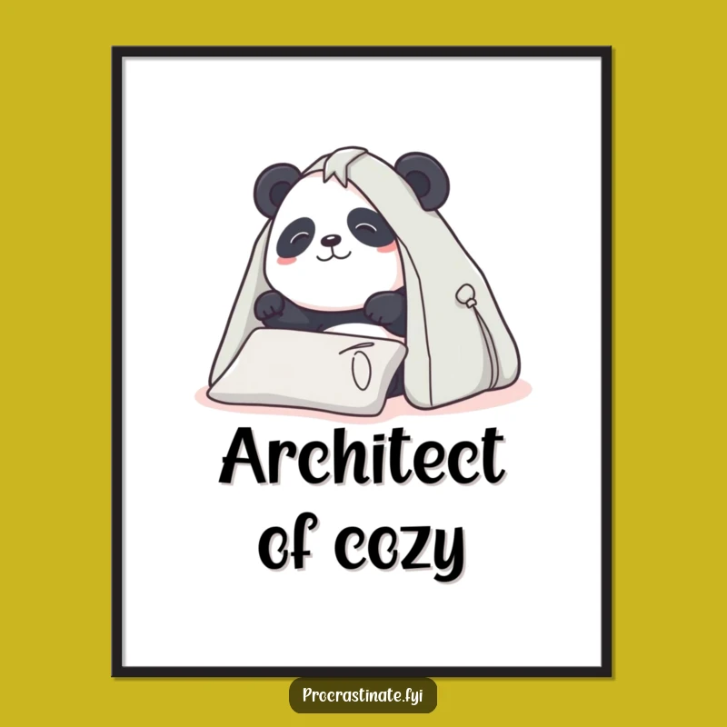 Funny Panda Pillow Fort Poster - Determined Builder Art - Whimsical Wall Decor