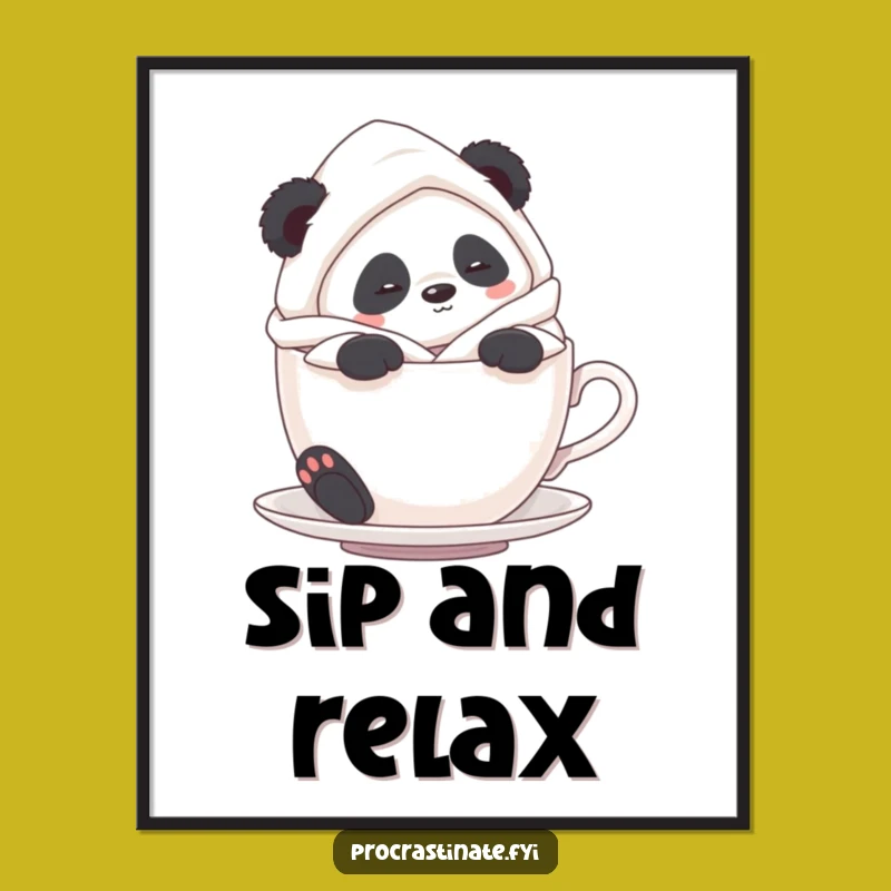 Funny Panda Tea Time Poster: Decorate with Cozy Vibes