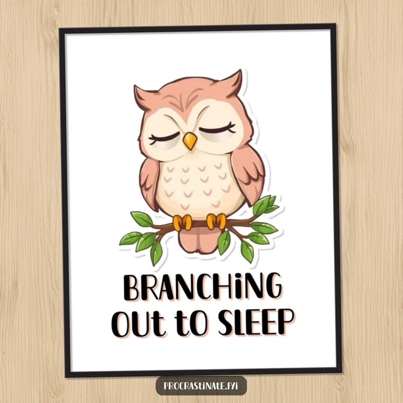 Funny sleepy owl poster art of an owl dozing on a miniature branch, ideal for creating a serene and humorous atmosphere.