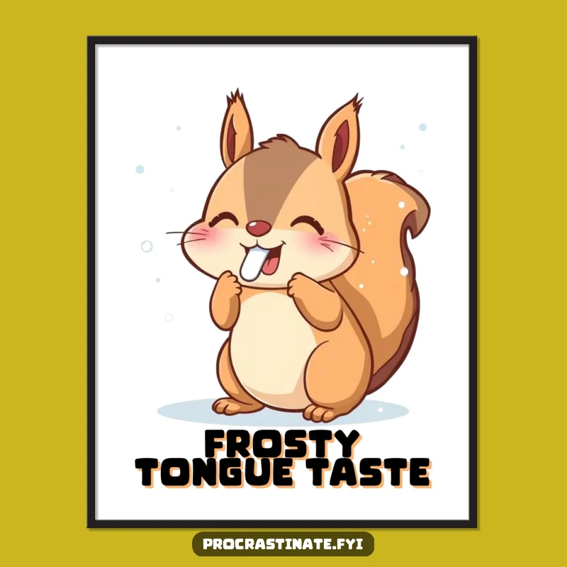 Funny Squirrel Snowflakes Poster - Joyful Winter Art - Cute Wall Decor