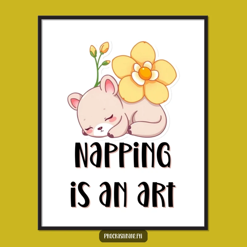 Funny Peaceful Napping Animal Poster: Flower Rest Art, Gift Idea!