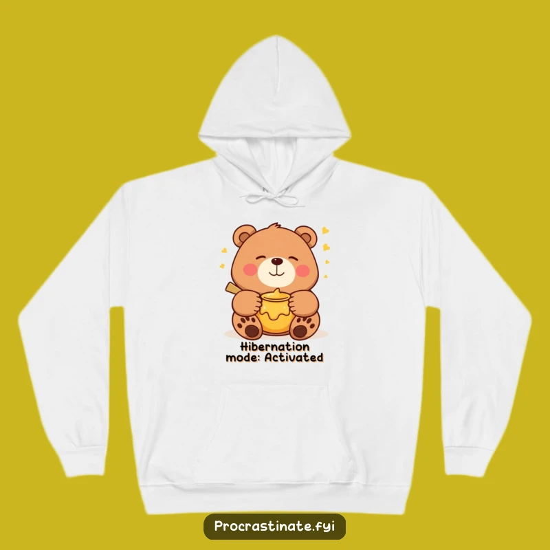 Funny Bear Hoodie: Cozy Honey Dreams for a Warm and Funny Gift