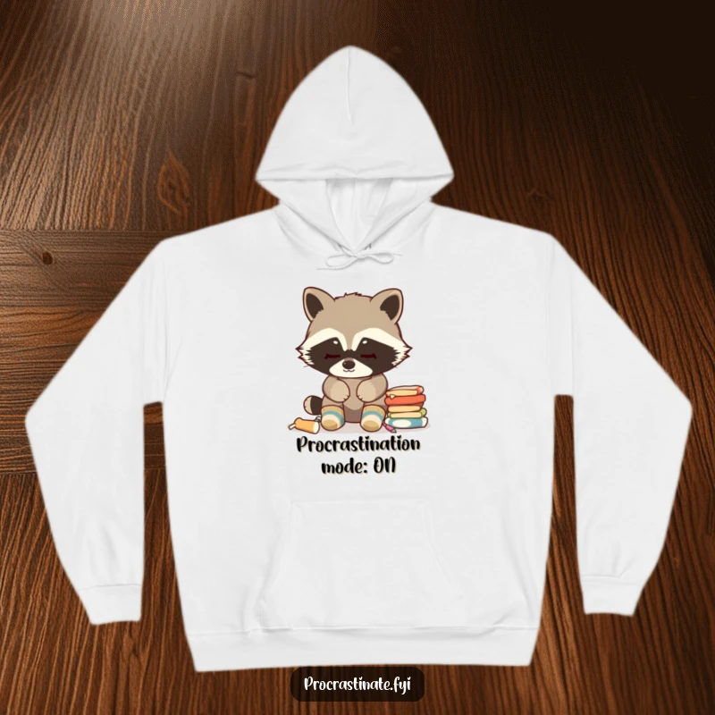 Funny Raccoon Hoodie: Warm and cozy, avoiding chores with a blank stare, perfect for lazy days and humorous relaxation.