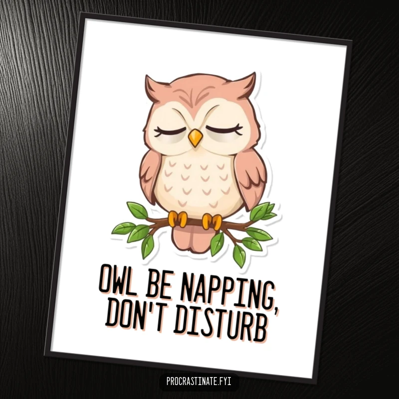 Funny Free Printable Wall Art: Sleepy owl dozing off on a small branch, capturing peaceful, humorous exhaustion
