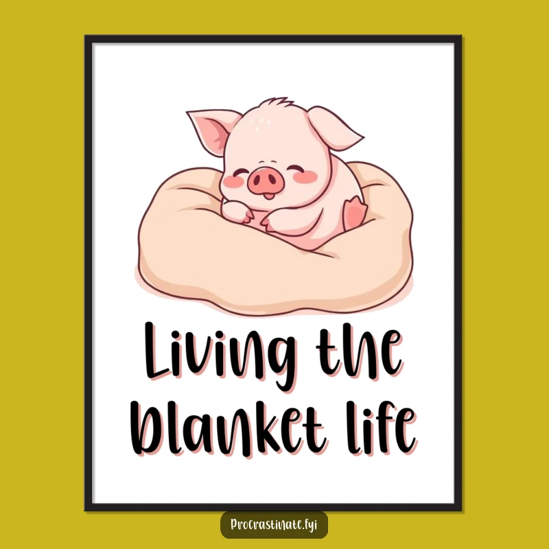 Free Printable Wall Art: Funny Piglet Blanket Fun, Cute Downloadable Home Decor!