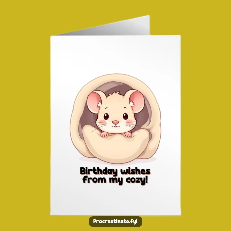 Free Printable Birthday Card: Cozy Mouse Peek, Funny Downloadable Gift for a Snug Holiday