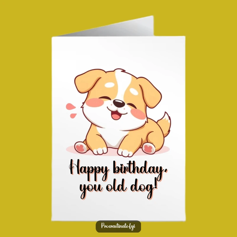 Free Printable Birthday Card: Lazy Dog Stretch, Funny Downloadable Gift