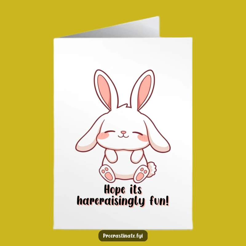 Free Printable Birthday Card: Lazy Rabbit Stretch - Comical Downloadable Gift!
