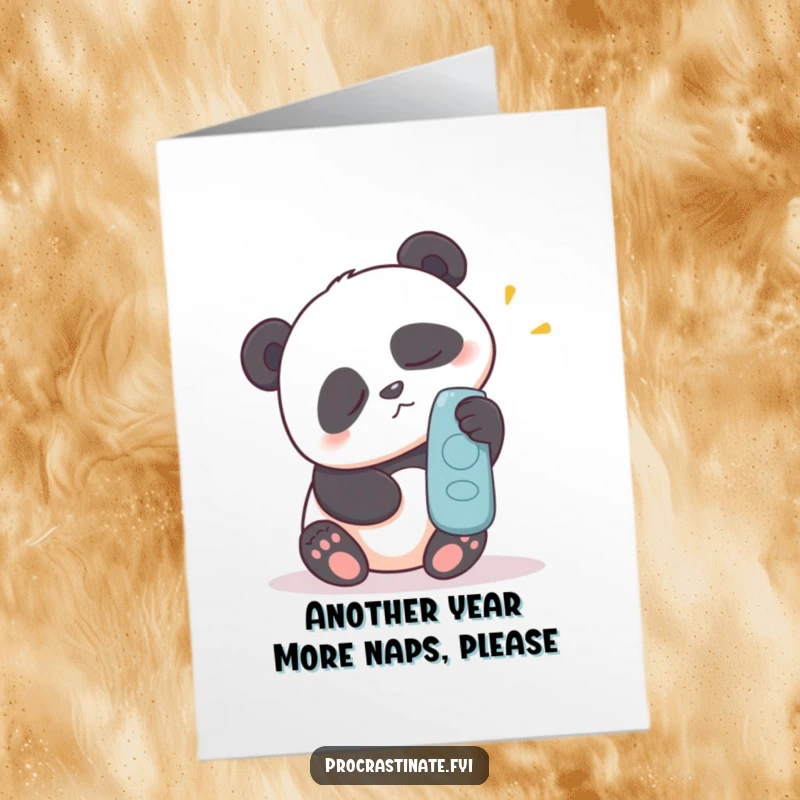 Funny Free Printable Birthday Card showing a sleepy panda struggling to grab a remote control, a relatable birthday wish.