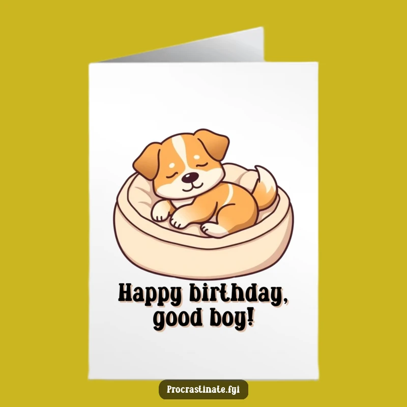 Free Printable Dog Birthday Card Cozy Doze Downloadable Funny Gift