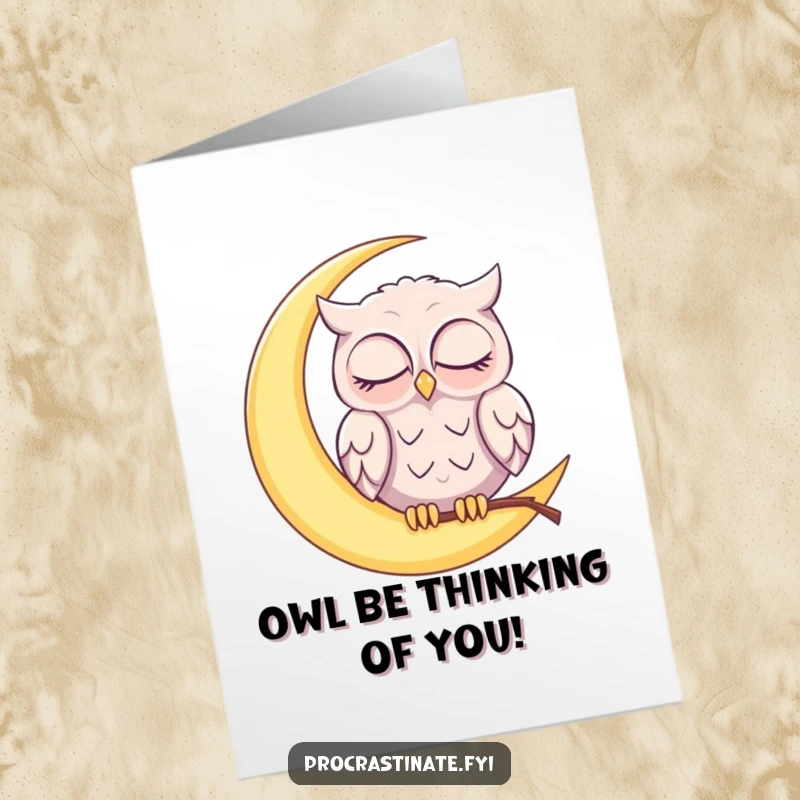 Funny Free Printable Birthday Card: A sleepy owl dozes on a crescent moon, wishing you a night full of sweet birthday dreams.