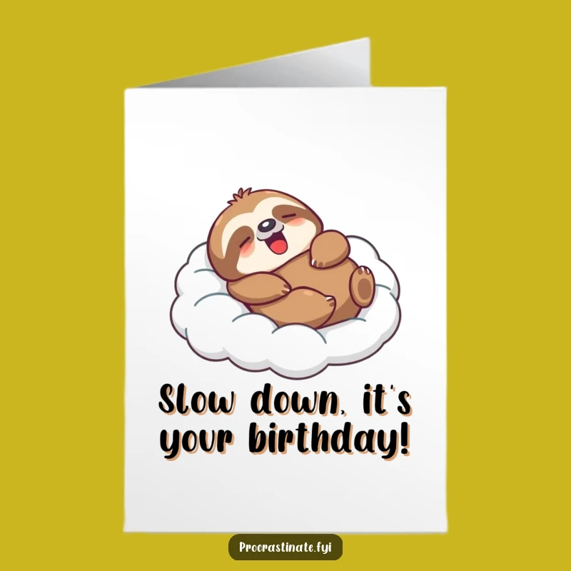 Relaxing Free Printable Sloth Birthday Card: Sleepy Celebration!