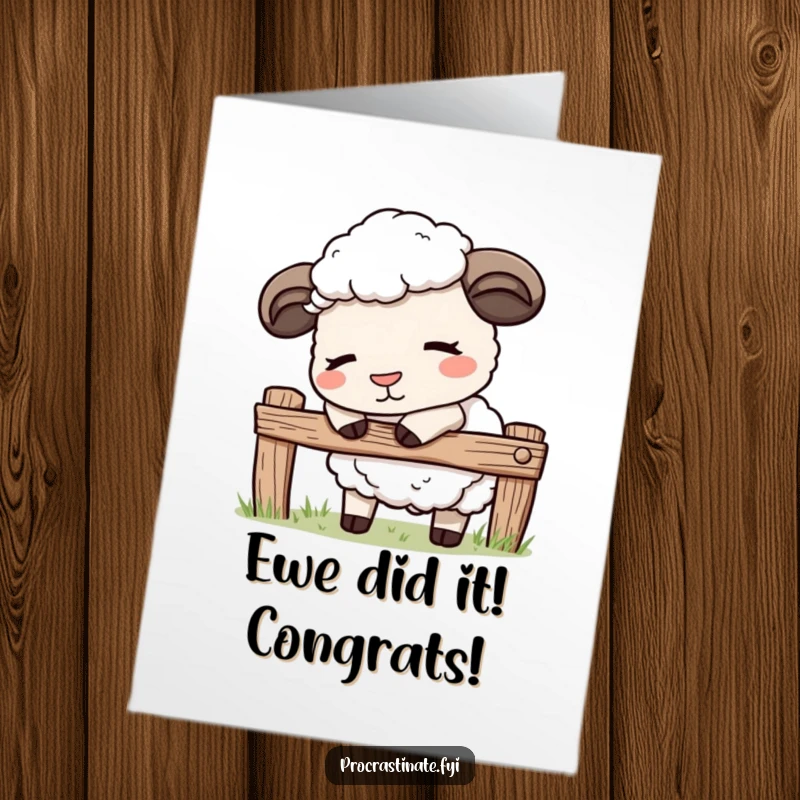 Funny Free Printable Congratulations Card: Adorable kawaii sheep nodding off near a fence, symbolizing a peaceful success earned.