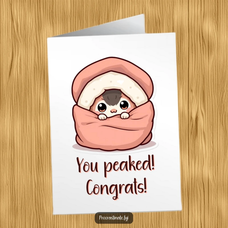 Funny Free Printable Congratulations Card: Round creature popping eyes out from under a blanket, celebrating an awesome achievement.