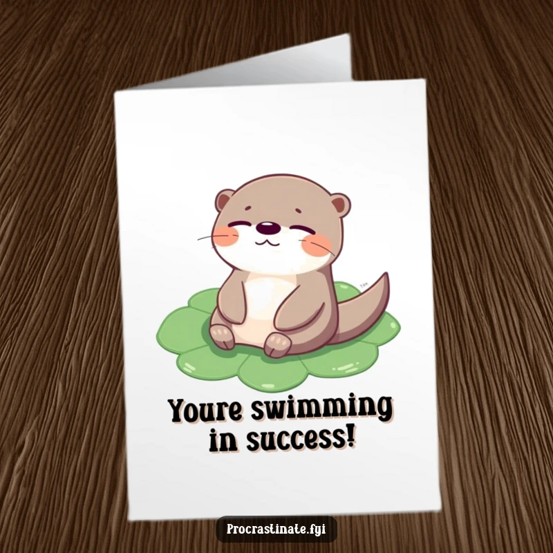 Funny Free Printable Congratulations Card: A cheerful otter floating on a lily pad, closing its eyes contentedly.