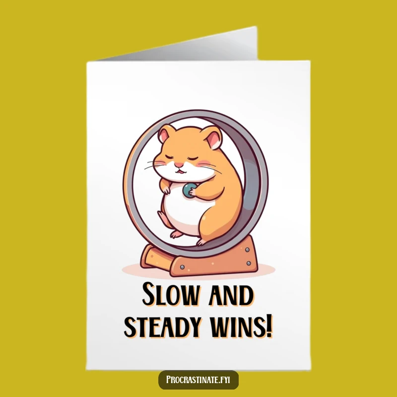 Free Printable Hamster Congrats Card - Slow Progress Funny downloadable gift!