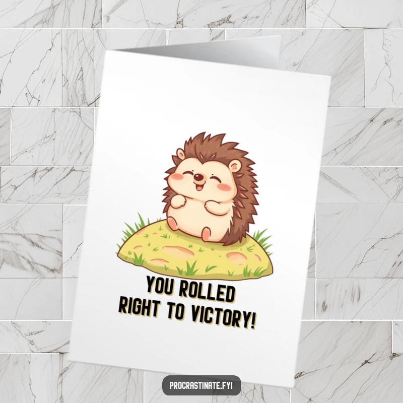 Funny Free Printable Congratulations Card showing a happy hedgehog rolling down a hill, symbolizing a relaxed path to achievement.