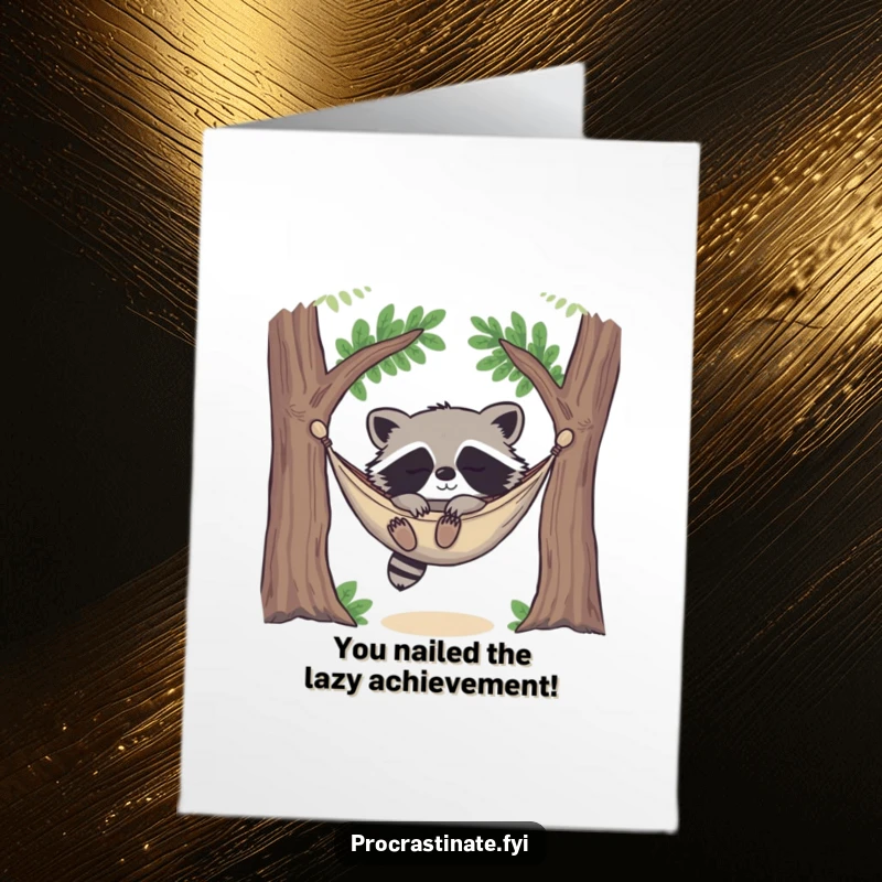 Funny Free Printable Congratulations Card: A happy raccoon naps in a hammock, cheering your success with sleepy, contented vibes.