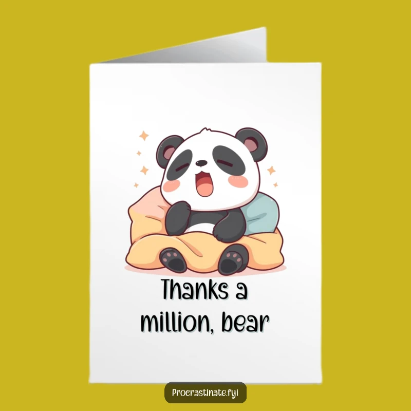 Free Printable Panda Thank You Card Sleepy Yawn Downloadable Funny Gift