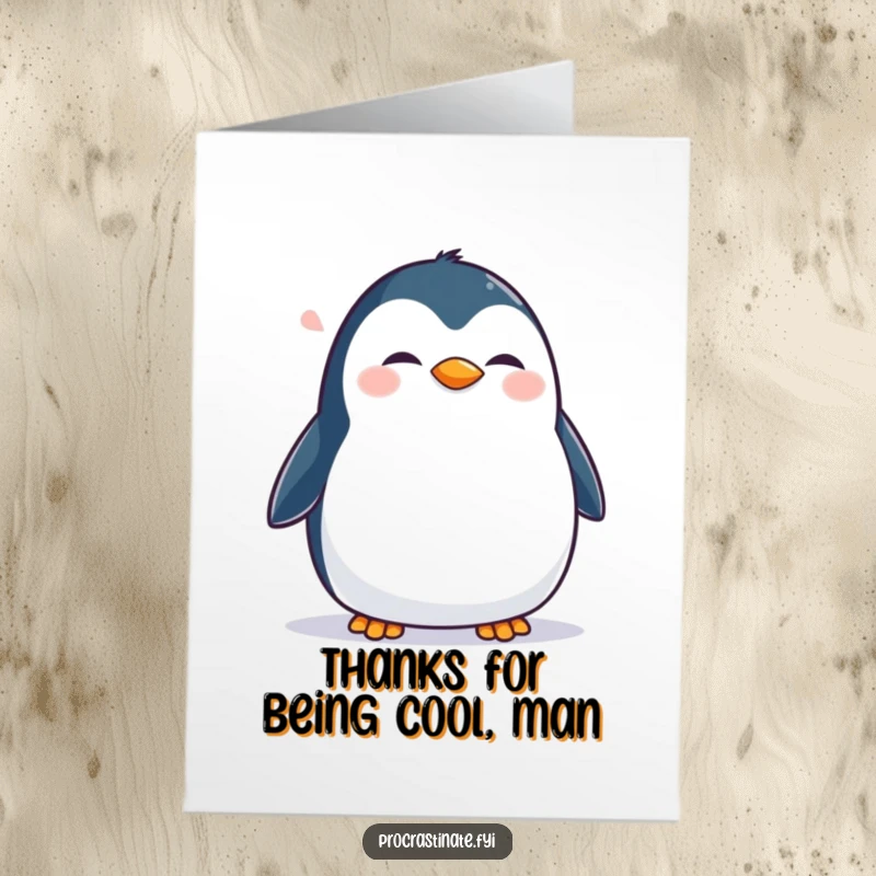 Funny Free Printable Thank You Card of a happy penguin sighing contentedly while waddling, a sweet way to say thanks.