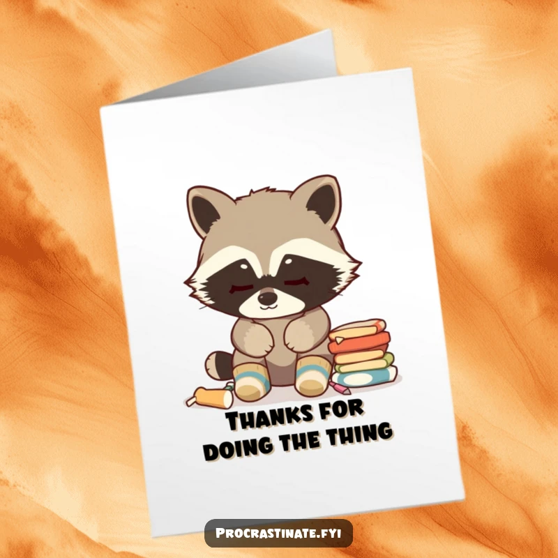 Funny free printable thank you card: Stealthy raccoon in cozy socks offers thanks, contemplating more napping.