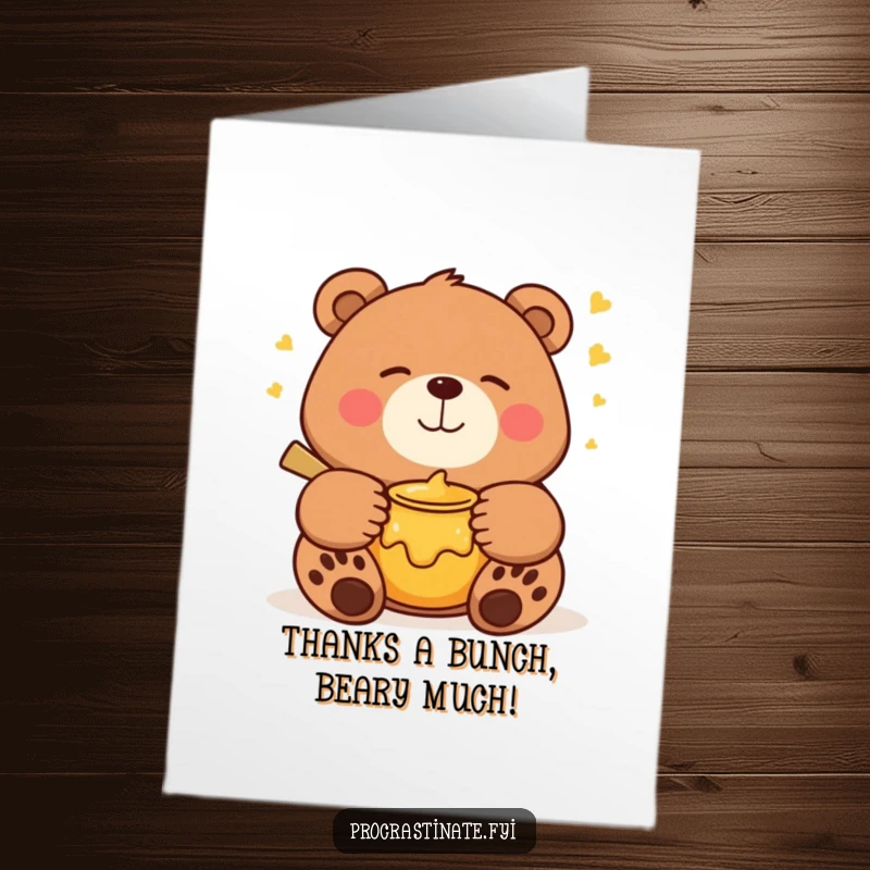 Funny free printable thank you card: a bear sleeping soundly, smiling with a honey pot nearby, conveying heartfelt thanks humorously.