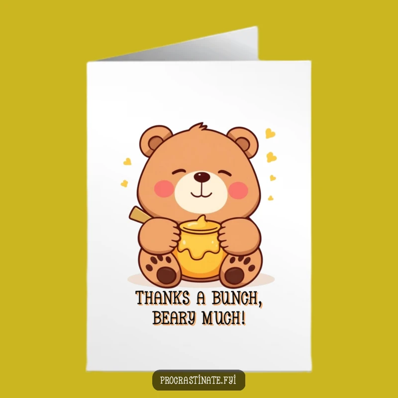 Free Printable Bear Thank You Card: Grateful Honey Dream Downloadable Gift