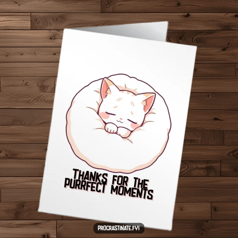 Funny Free Printable Thank You Card: A content cat character is peacefully curled up in a giant, fluffy pillow, humorously expressing thanks with quiet contentment.