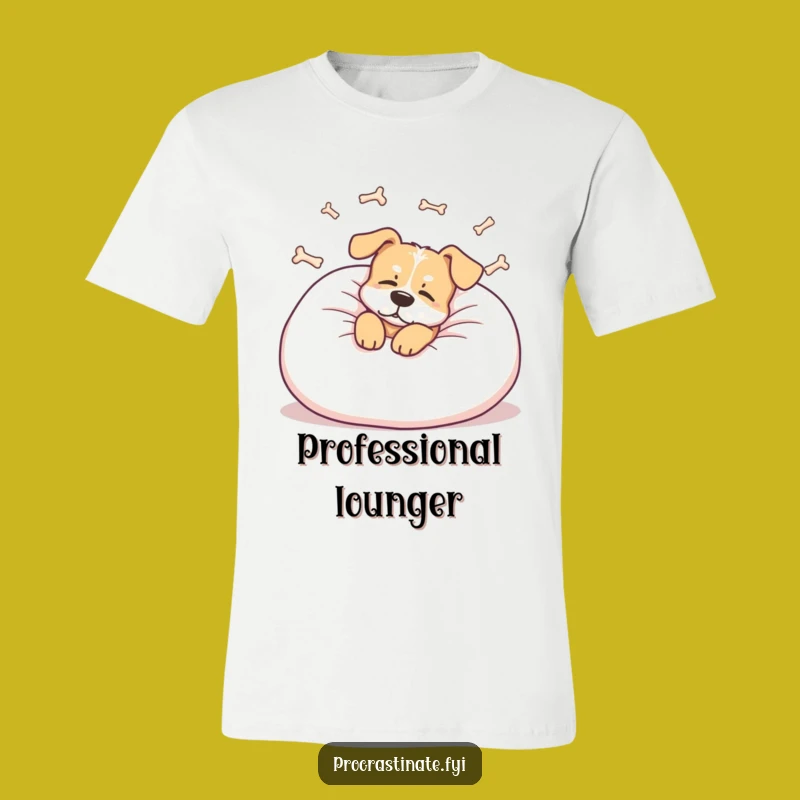 Funny Relaxed Dog T-Shirt: Lounging Pup Bone Dreamer Tee for Gifts