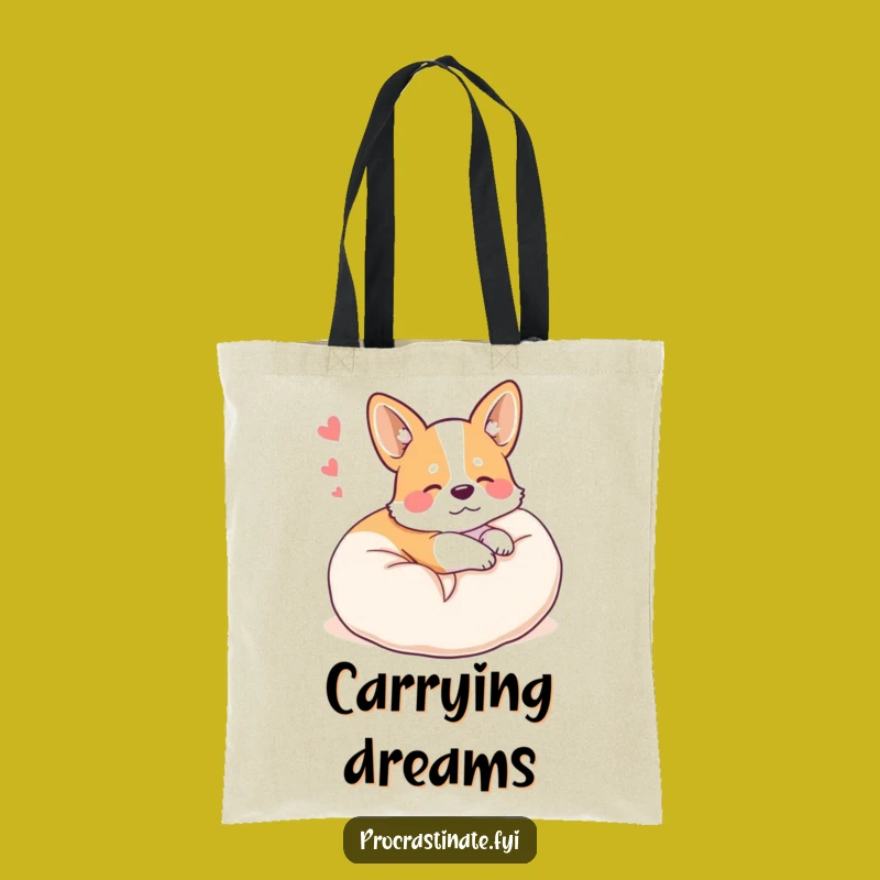 Funny Corgi Pillow Dream Tote Bag: Carry Your Dreams Funny