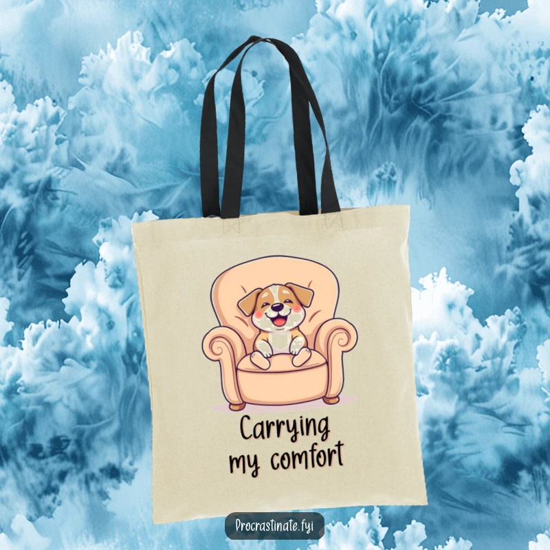 Funny tote bag showcasing a cheerful dog sighing happily while sinking into a giant comfy armchair, perfect for errands.